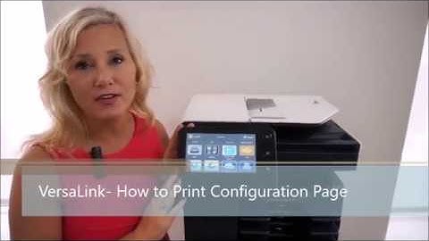 VersaLink - How to Print Configuration Page