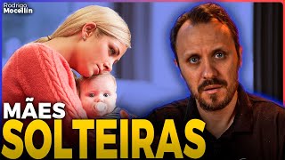 O Que A Bíblia Fala Sobre Mães Solteiras? Pastor Rodrigo Mocellin