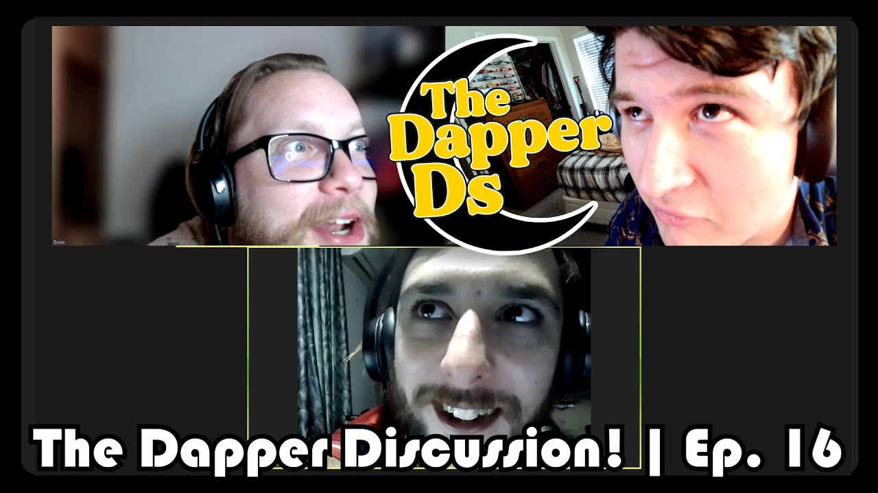 Dapper D's | The Dapper Discussion #16, pt. 1 - YouTube