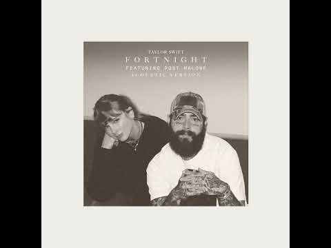 Fortnight (feat. Post Malone) (Acoustic Version)