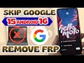 WITHOUT PC - Skip Google Account Motorola FRP Bypass Google Account Remove Android 16 - 15