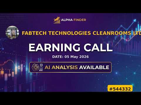 Fabtech Technologies Cleanrooms Ltd (544332) | 544332 | Earning Call | Alfa Finder