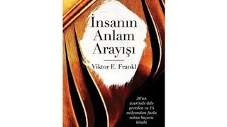 İNSANIN ANLAM ARAYIŞI (6) - Viktor E. Frankl - sesli kitap dinle