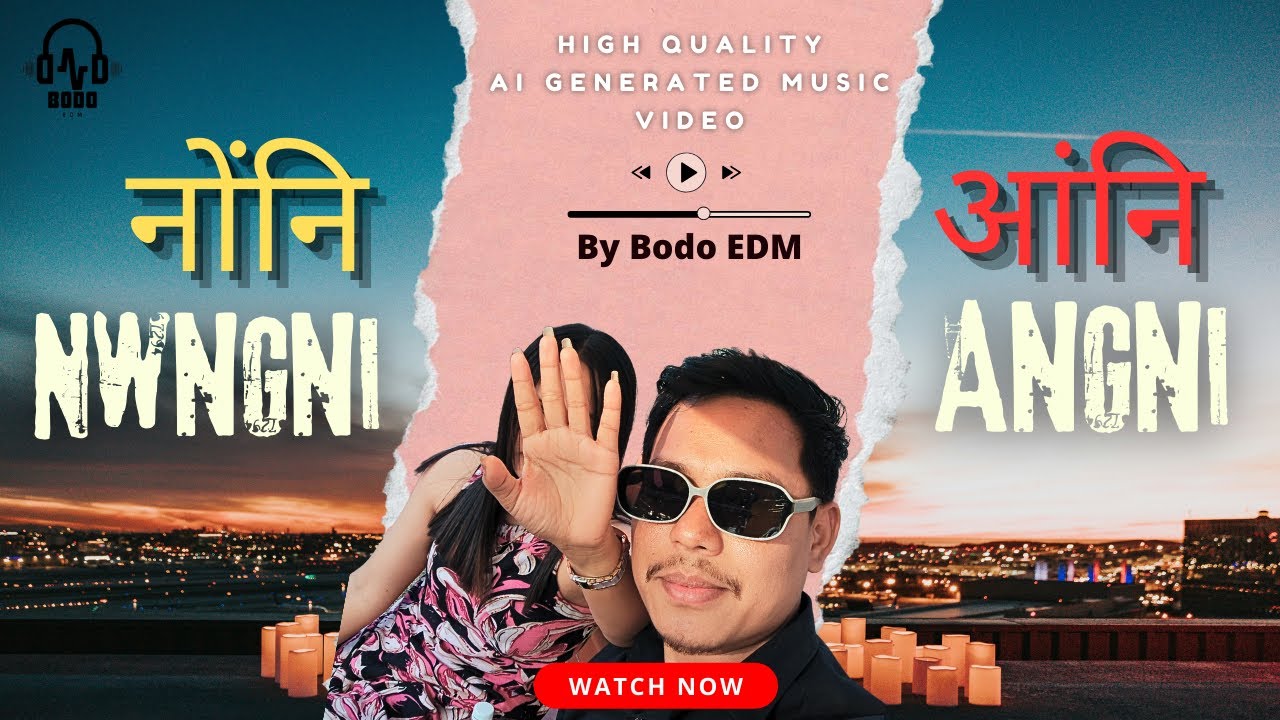 Nwngni Angni – New Bodo Romantic Song 2026 | Sweet Melody Love Song | Official Bodo EDM Music Video