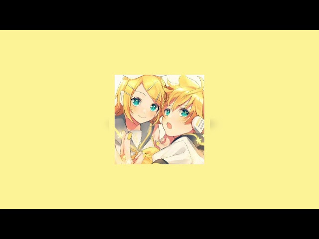 Kagamine Rin & Len playlist xdd class=