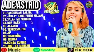 Download lagu RANGKULAN SALIRA|| ADE ASTRID TERBARU FULL ALBUM GERENGSENG TEAM