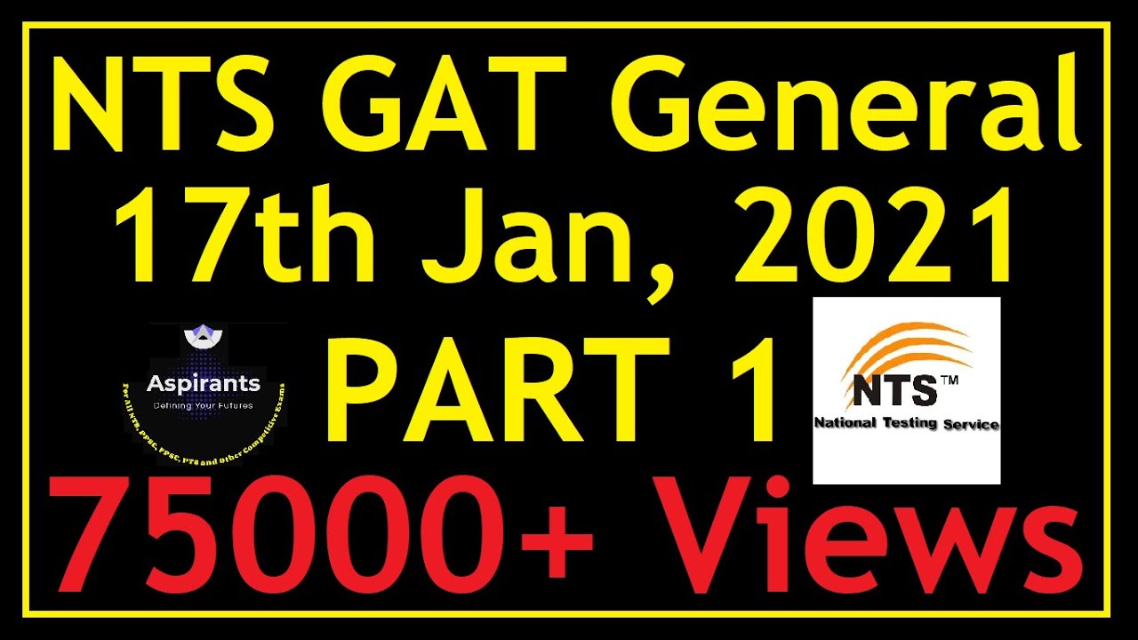 NTS GAT General 17th January 2021 Part 1 Original Paper Solution