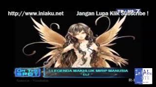 On The Spot Trans 7   7 Legenda Makhluk Mirip Manusia
