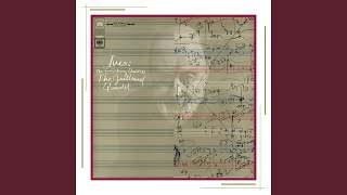 String Quartet No. 1 "From the Salvation Army": I. Chorale. Andante con moto - Juilliard String Quartet & Charles Ives