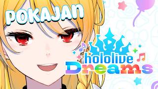 【hololive Dreams】this is a POKAJAN stream, unless world distracts me hard enough