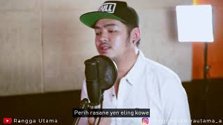 TATU -DIDI KEMPOT (LIRIK) COVER BY RANGGA UTAMA