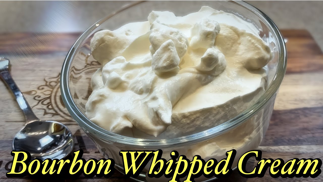 Easy to make bourbon whipped cream recipe YouTube