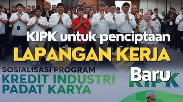 Menperin: KIPK Untuk Penciptaan Lapangan Kerja Baru