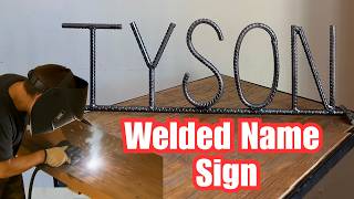 Welding Rebar into Custom Etsy Orders: "TYSON"