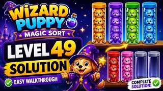 Wizard Puppy Magic Sort – Level 49 Solution