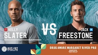 Famous Kelly Slater vs. Jack Freestone - Round Three, Heat 1 - Drug Aware Margaret River Pro 2017 Wealth