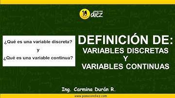 VARIABLES DISCRETAS Y CONTINUAS