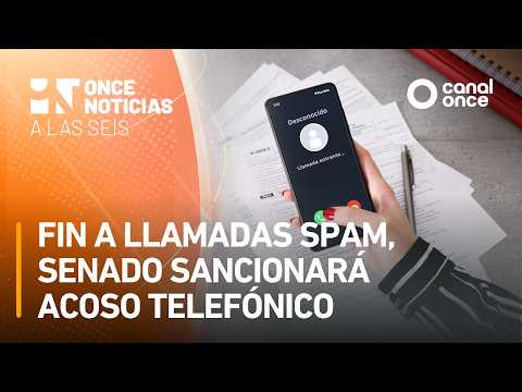 At Six - End to spam calls, Senate to penalize phone harassment (10/08/2026)
