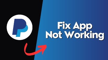 How To Fix PayPal App Not Working 2025 | PayPal App Not Working