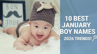 Top 10 Baby Boy Names For January 2026 Modern & Meaningful