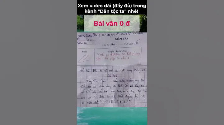 Bài văn 0 điểm #shorts