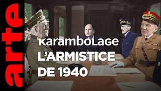 L'armistice de 1940  Karambolage  ARTE