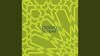 Video thumbnail of "Polvo - El Rocío"