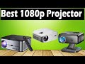 TOP 3 Best 1080p Projectors 2025 - Full HD Projectors