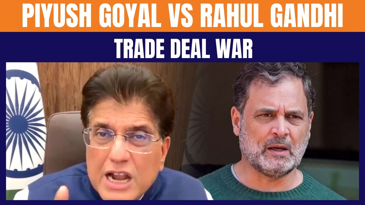 LIVE: Piyush Goyal Slams Rahul Gandhi Over ‘Fake Narrative’ on India-US Trade Deal
