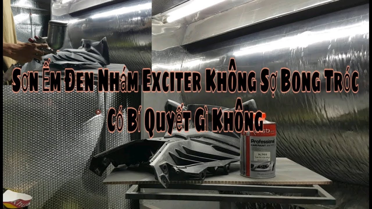 Cách Sơn Trên Dàn Ếm Đen Nhám,Exciter Không Bong Tróc - youtube