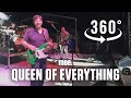 Queen of Everything by moe. Live in 360°/VR