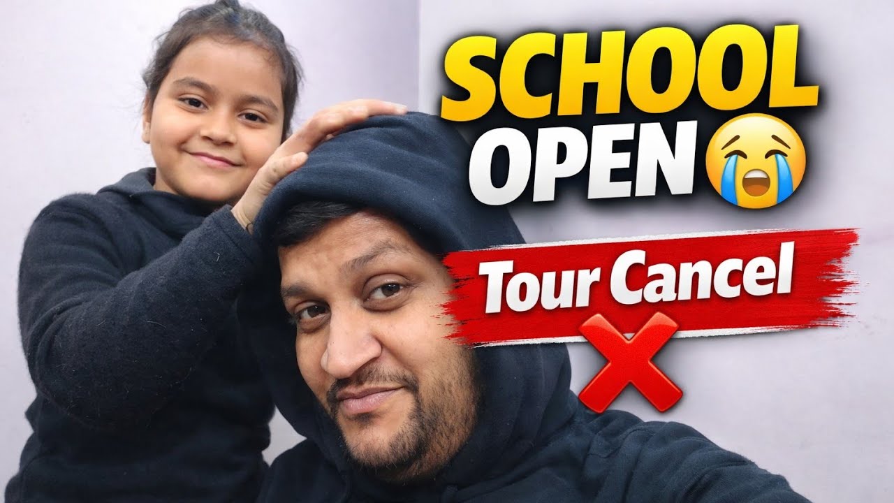 Kal Se School Open 😭 | Ananya & Puneet Ka Kya Hoga? | Tour Plan Cancel ❌ | Family Vlog