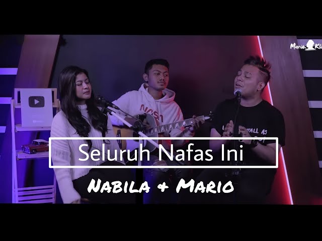 Seluruh Nafas Ini - Nabila Maharani ft. Mario G Klau (cover) | Last Child ft. Giselle class=