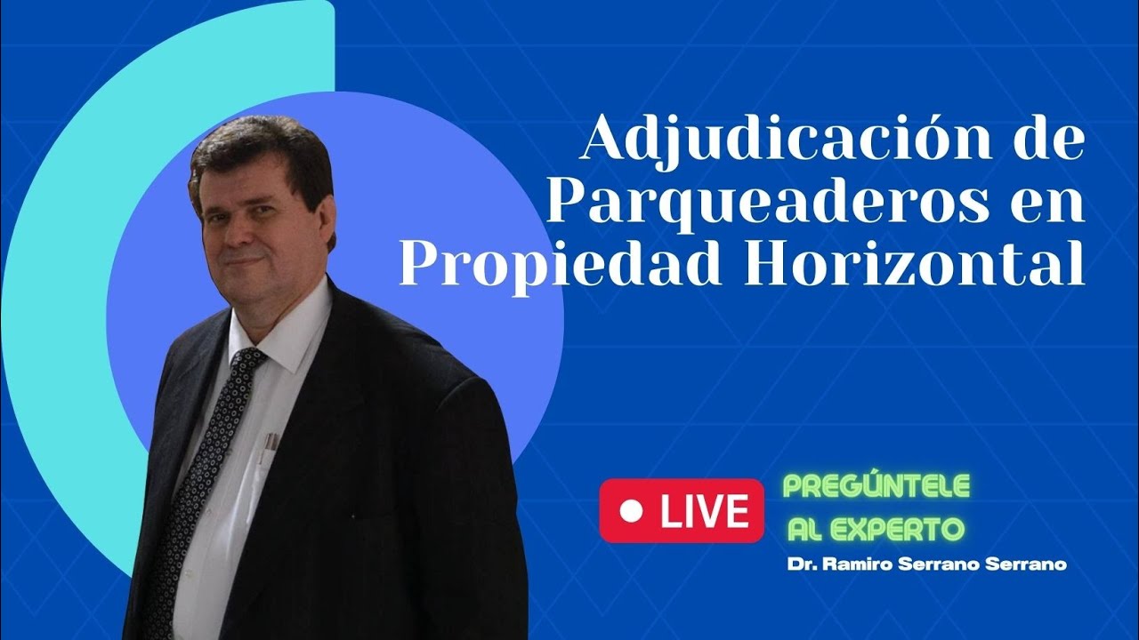 Adjudicación de Parqueaderos en Propiedad Horizontal