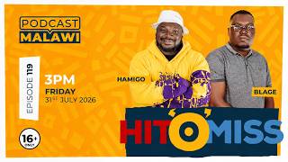 Malawi's Hottest New Music This Week | Hit 'O' Miss EP 119 screenshot 1