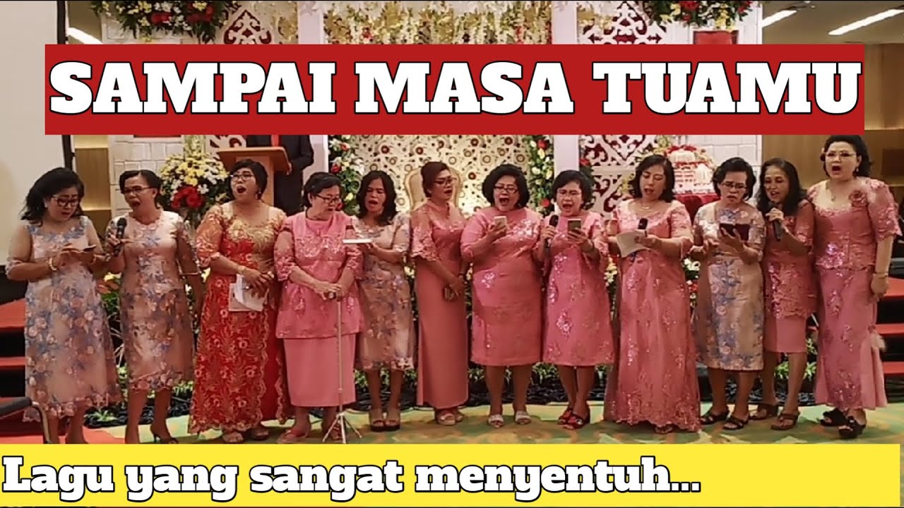 SAMPAI MASA TUAMU || Lagu penuh makna, dinyanyikan dengan penuh cinta...
