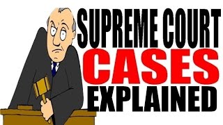 Supreme Court Cases For Dummies: US History Review