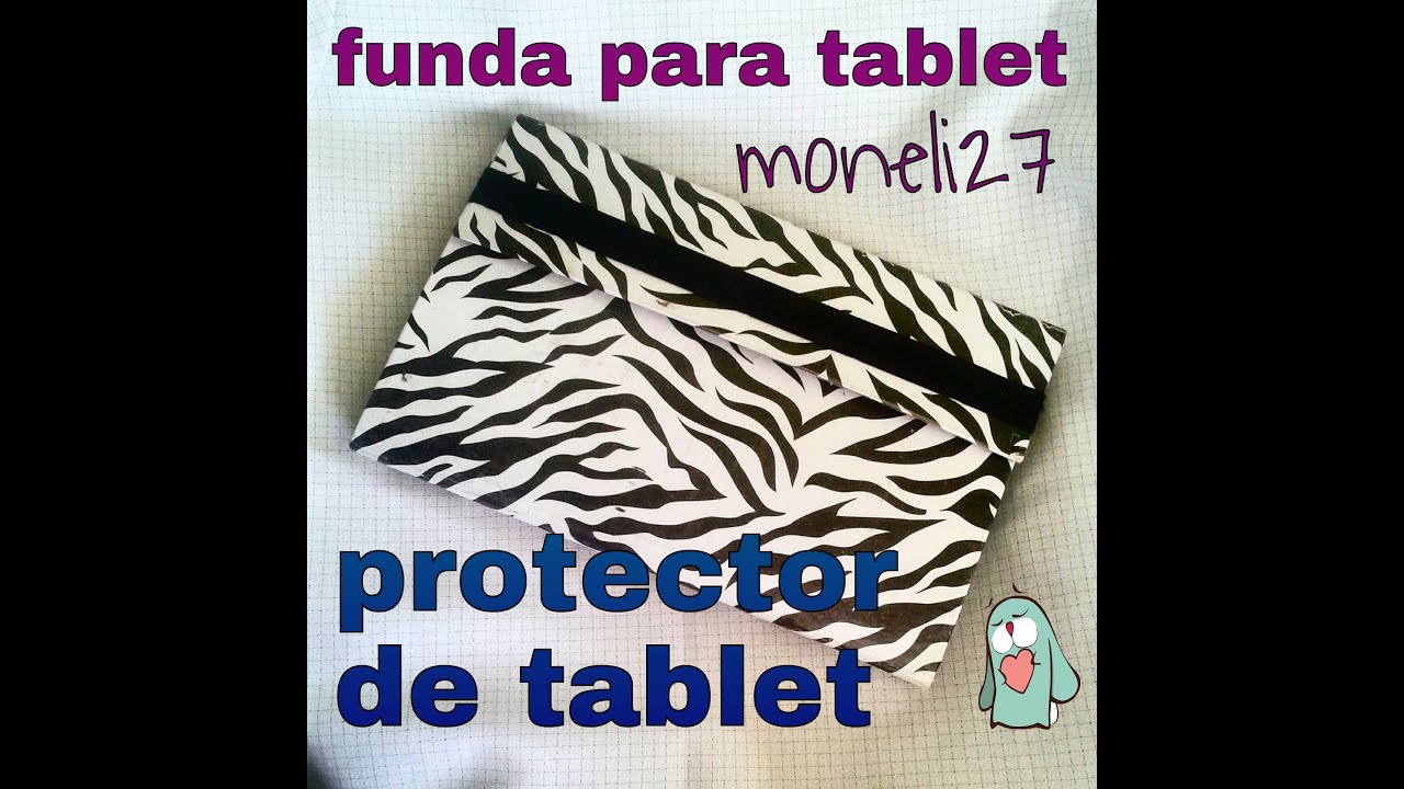"PROTECTOR FUNDA PARA TABLETA" /  "CASE FOR TABLET