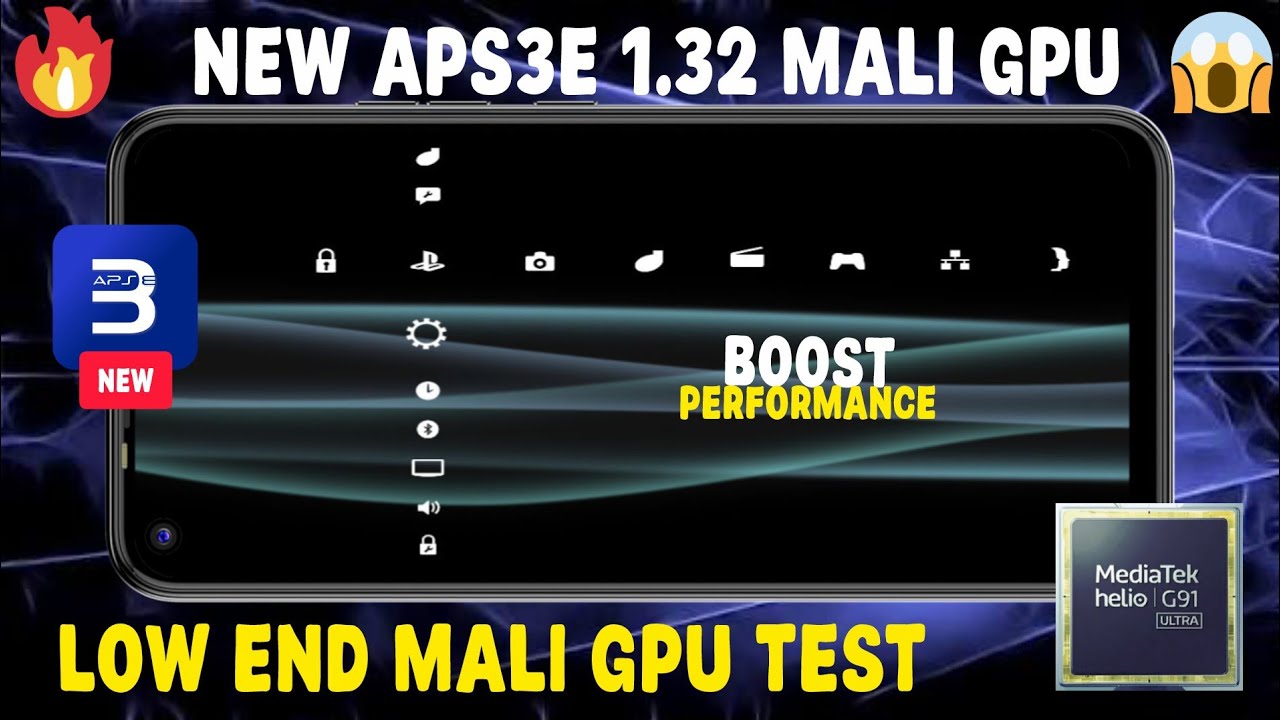 🚀aps3e emulator New update Mali GPU performance boost 