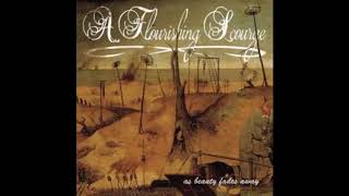 A Flourishing Scourge - As Beauty Fades Away