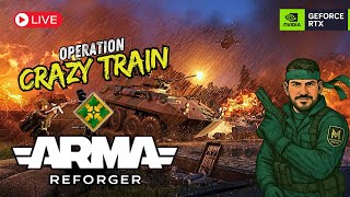 ARMA Reforger | 4th ID MilSim Operation Crazy Train [RTX 4090]