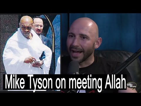 Mike Tyson on meeting Allah