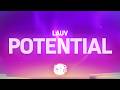 Lauv - Potential (Lyrics)