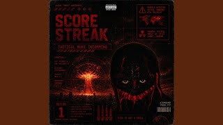 SCORE STREAK
