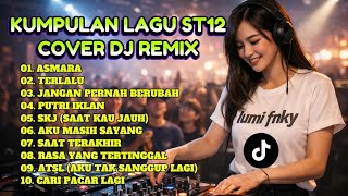DJ Remix Lagu ST12 Paling Enak Didengar | Full Album Nonstop