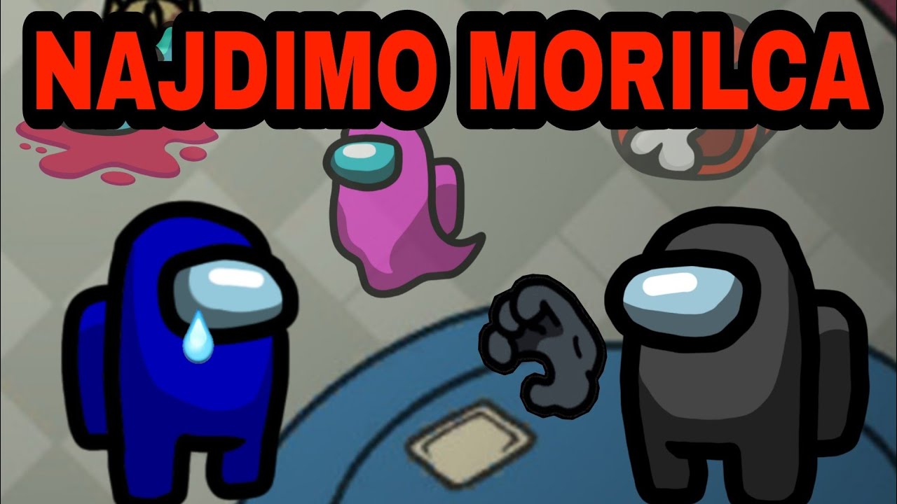 Najdimo morilca / Among us [SLO]