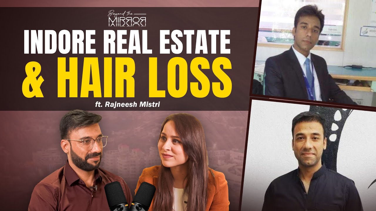 Недвижимость в Индоре, стресс и выпадение волос | Клиника Раджниша Мистри x Assure