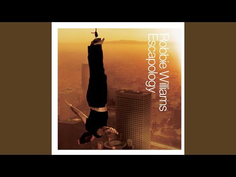 Something Beautiful - Robbie Williams