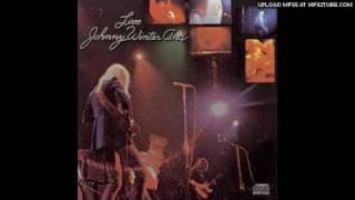 Video thumbnail of ""It's My Own Fault" Johnny Winter And- live"