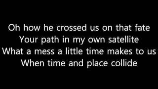 The Kills - Satellite Lyrics